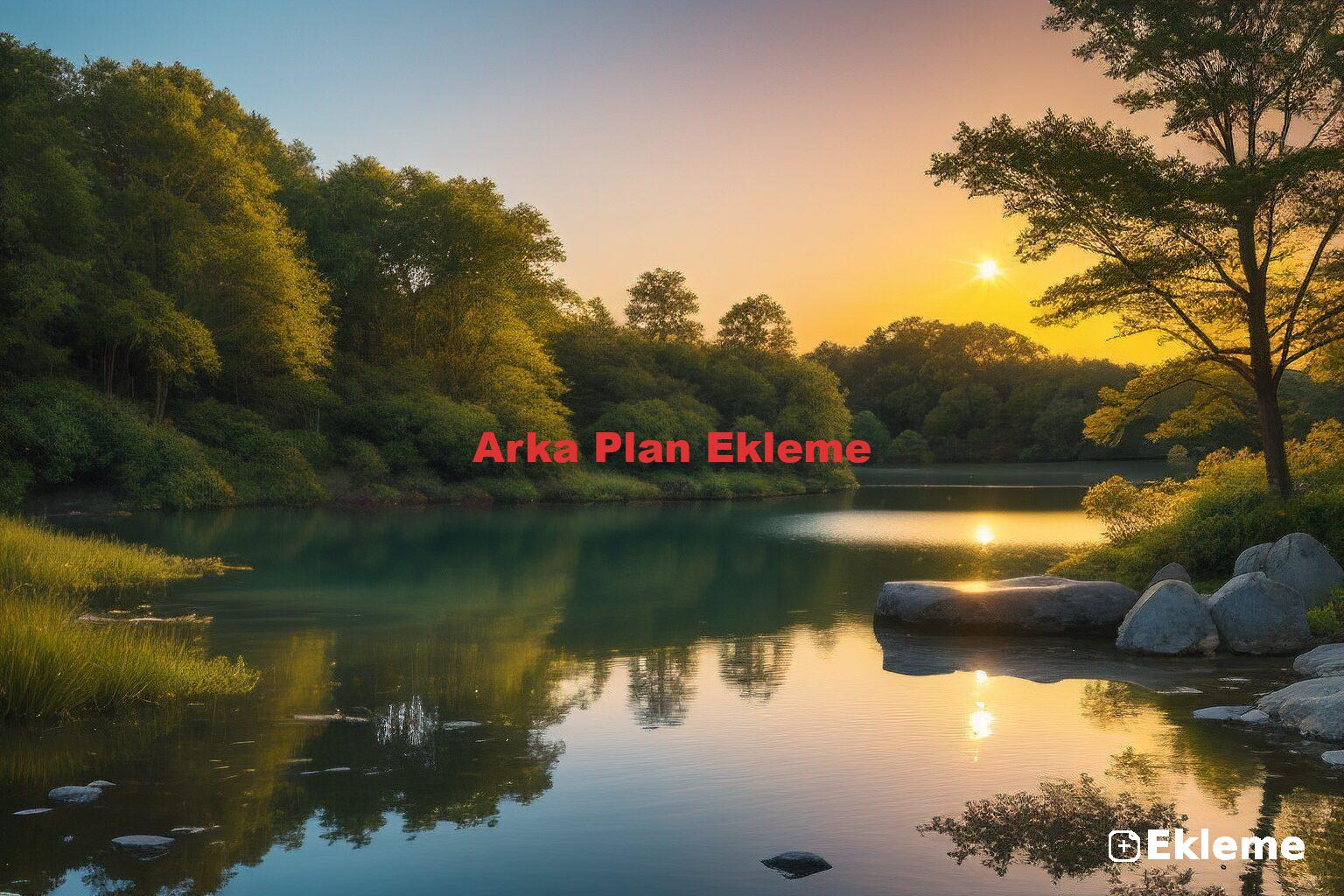 Arka Plan Ekleme