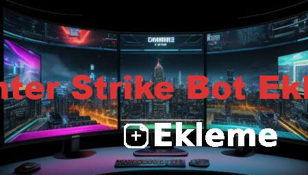 Counter Strike Bot Ekleme