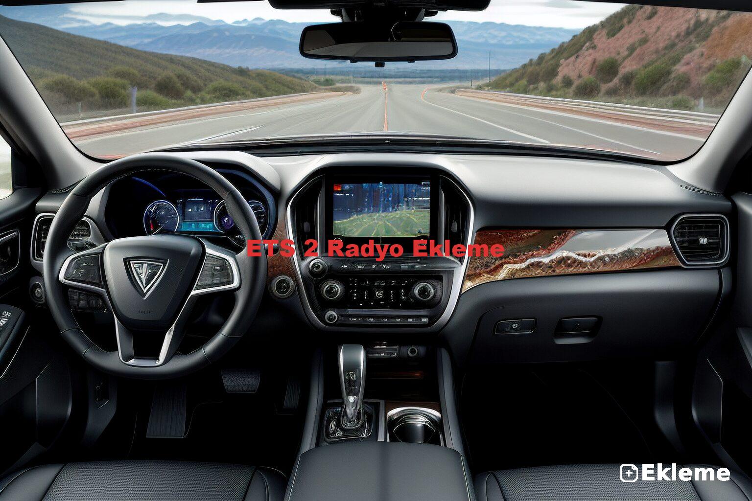 ETS 2 Radyo Ekleme