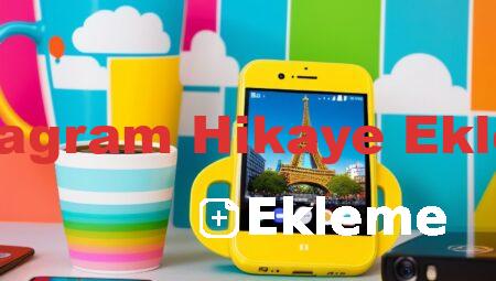 Instagram Hikaye Ekleme