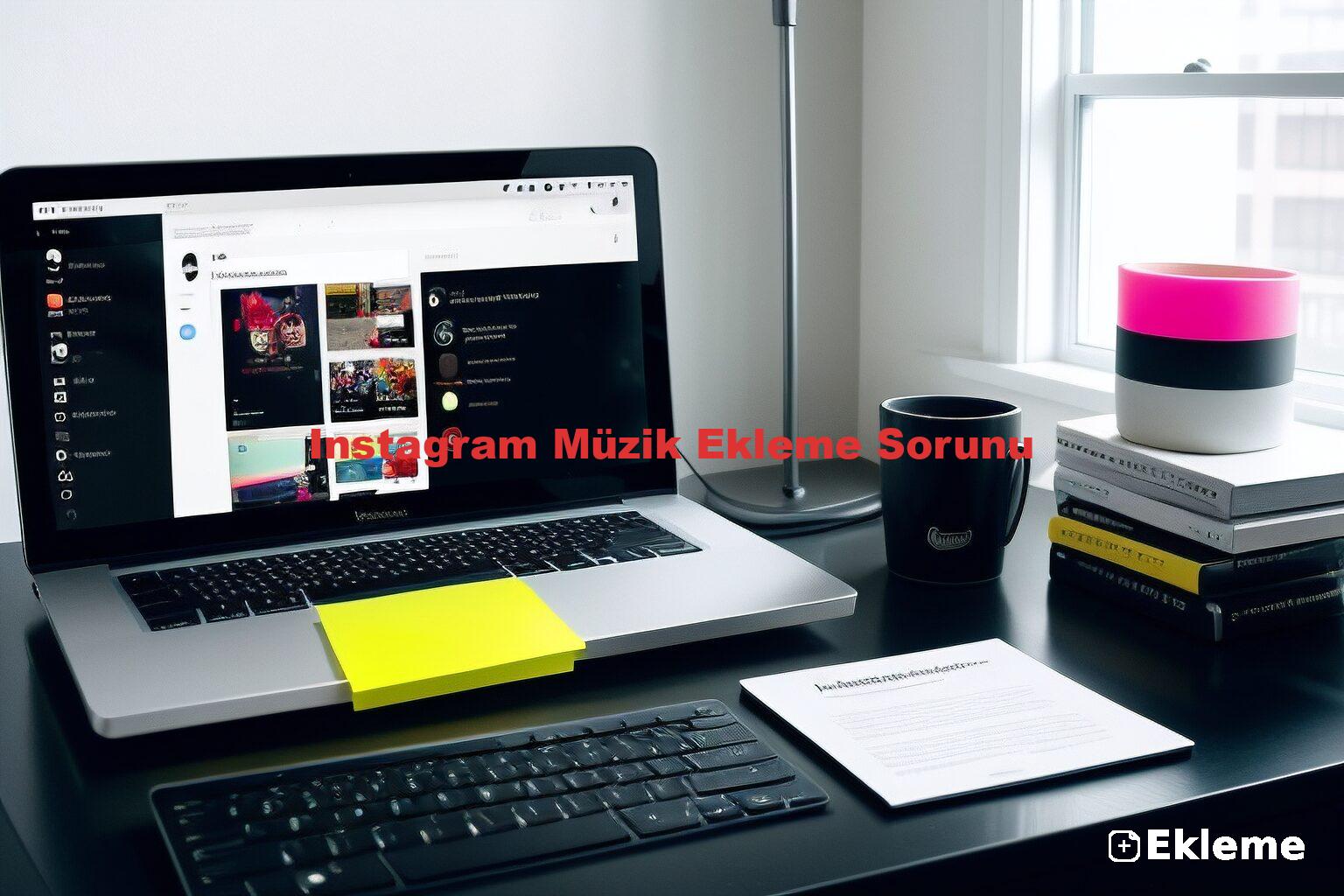 Instagram Müzik Ekleme Sorunu