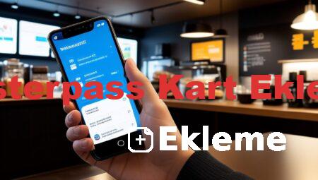 Masterpass Kart Ekleme