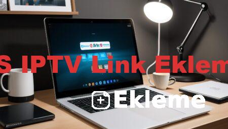 SS IPTV Link Ekleme