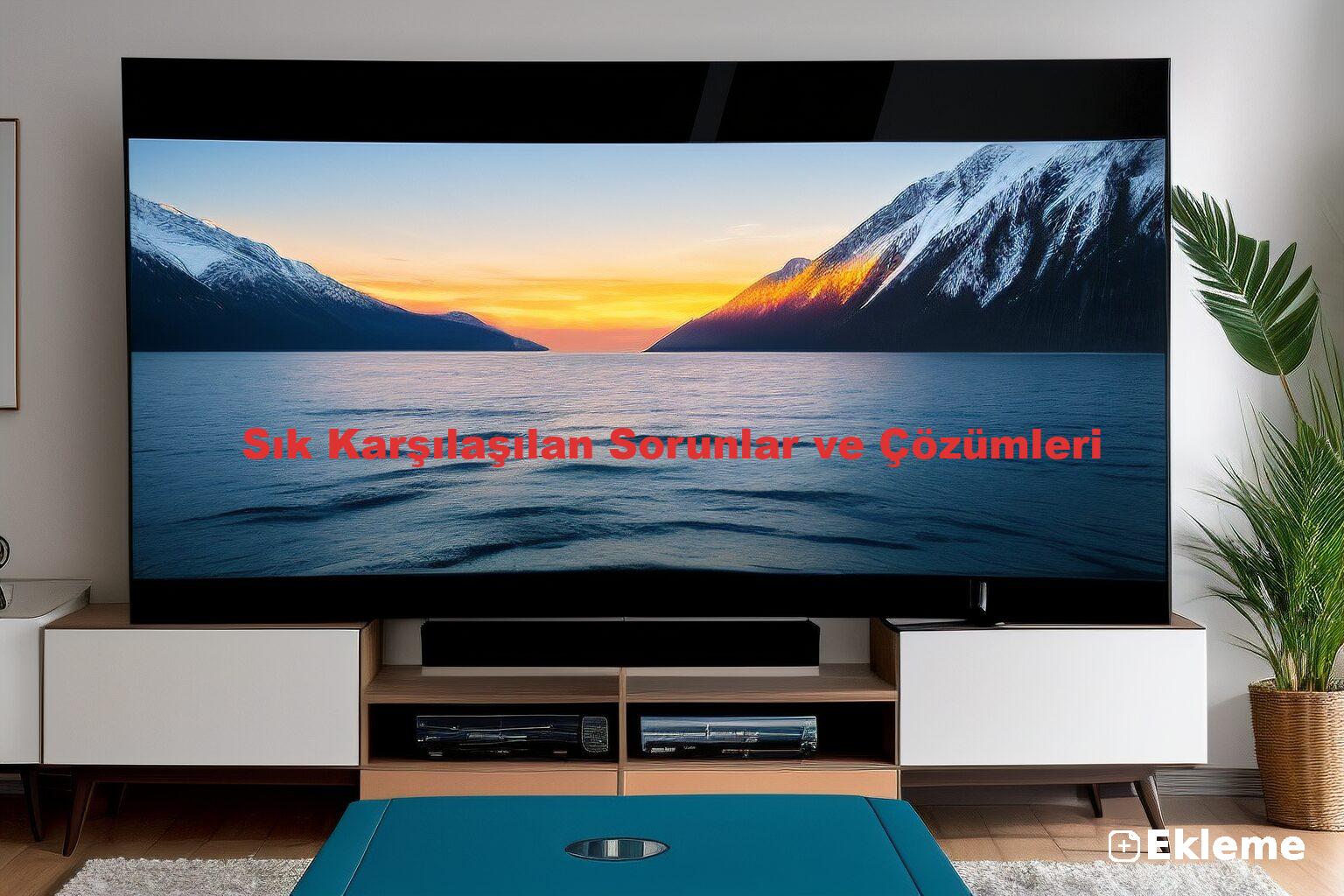 Sık Karşılaşılan Sorunlar ve Çözümleri