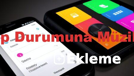 WhatsApp Durumuna Müzik Ekleme