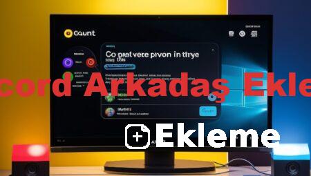 Discord Arkadaş Ekleme