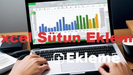 Excel Sütun Ekleme