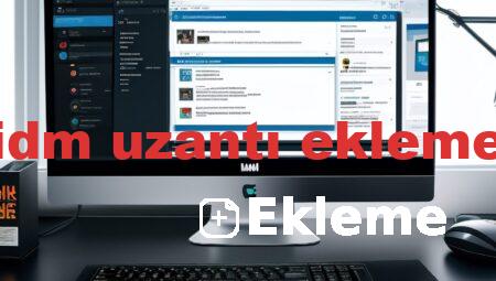 idm uzantı ekleme