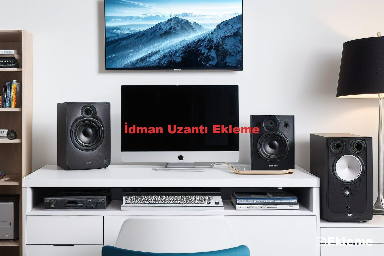 İdman Uzantı Ekleme