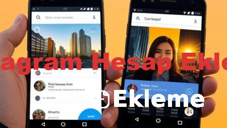 Instagram Hesap Ekleme