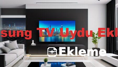 Samsung TV Uydu Ekleme