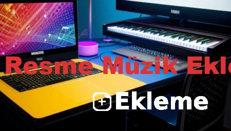 Tek Resme Müzik Ekleme