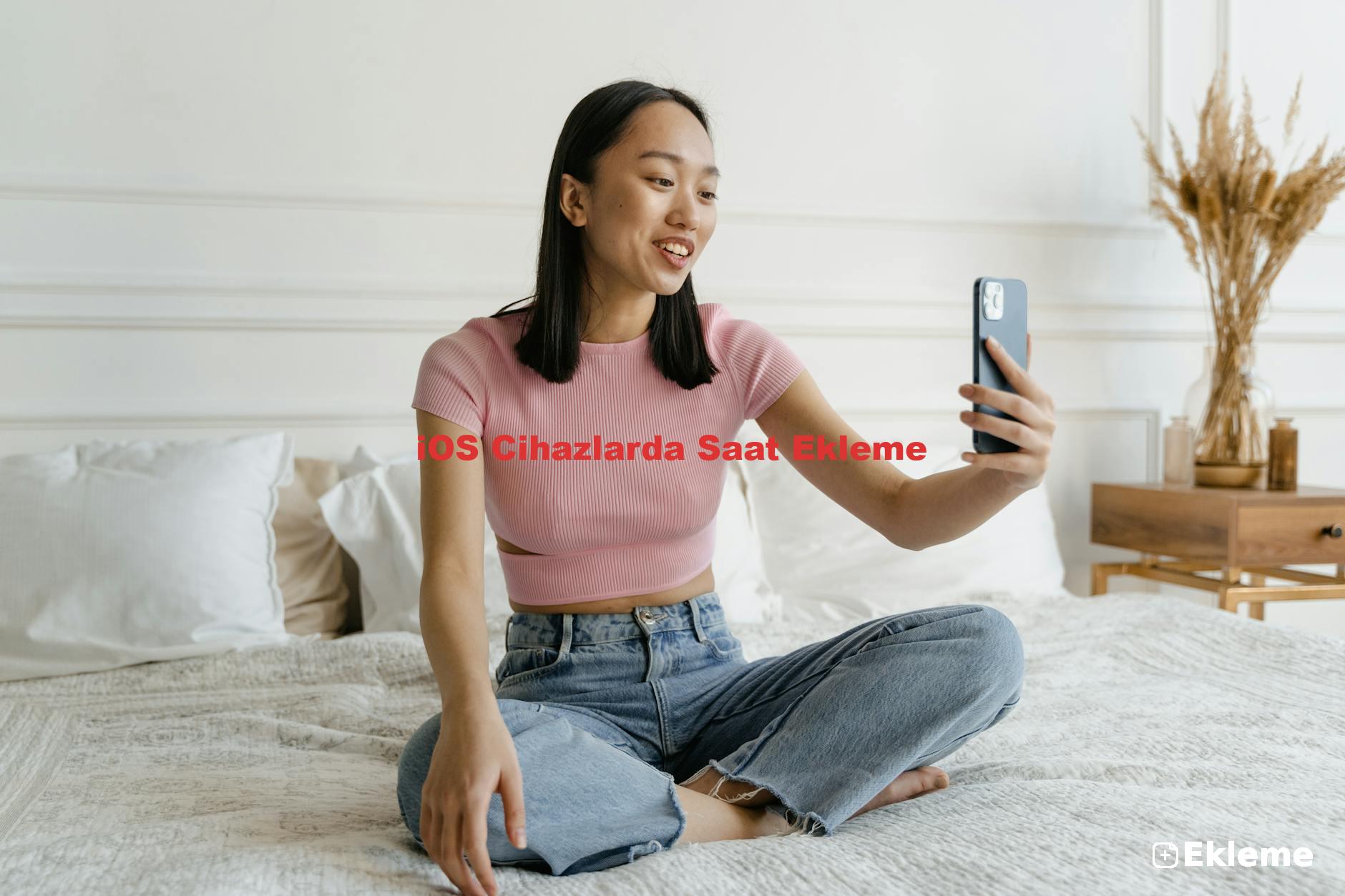 iOS Cihazlarda Saat Ekleme