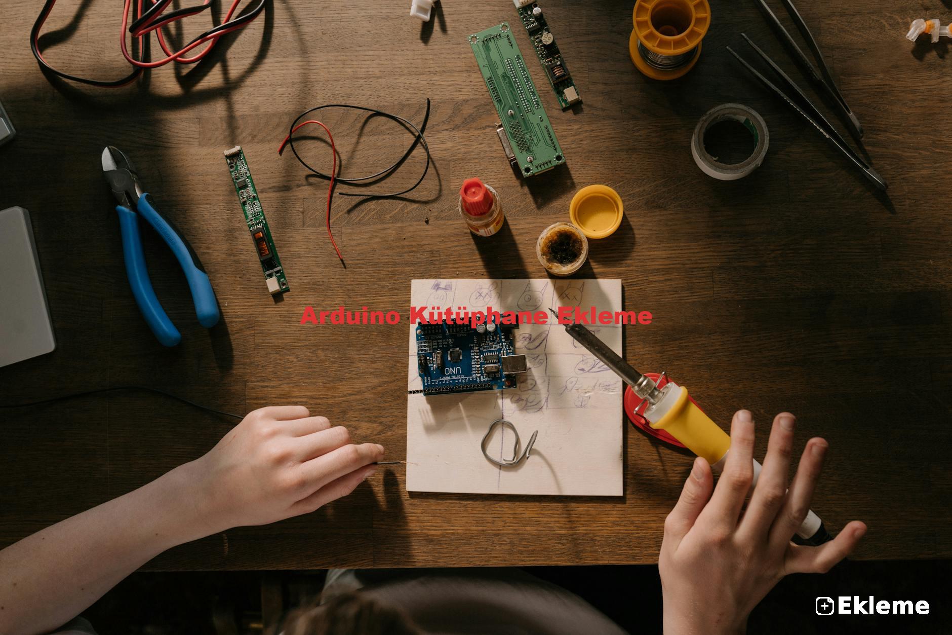 Arduino Kütüphane Ekleme