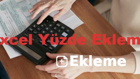 Excel Yüzde Ekleme