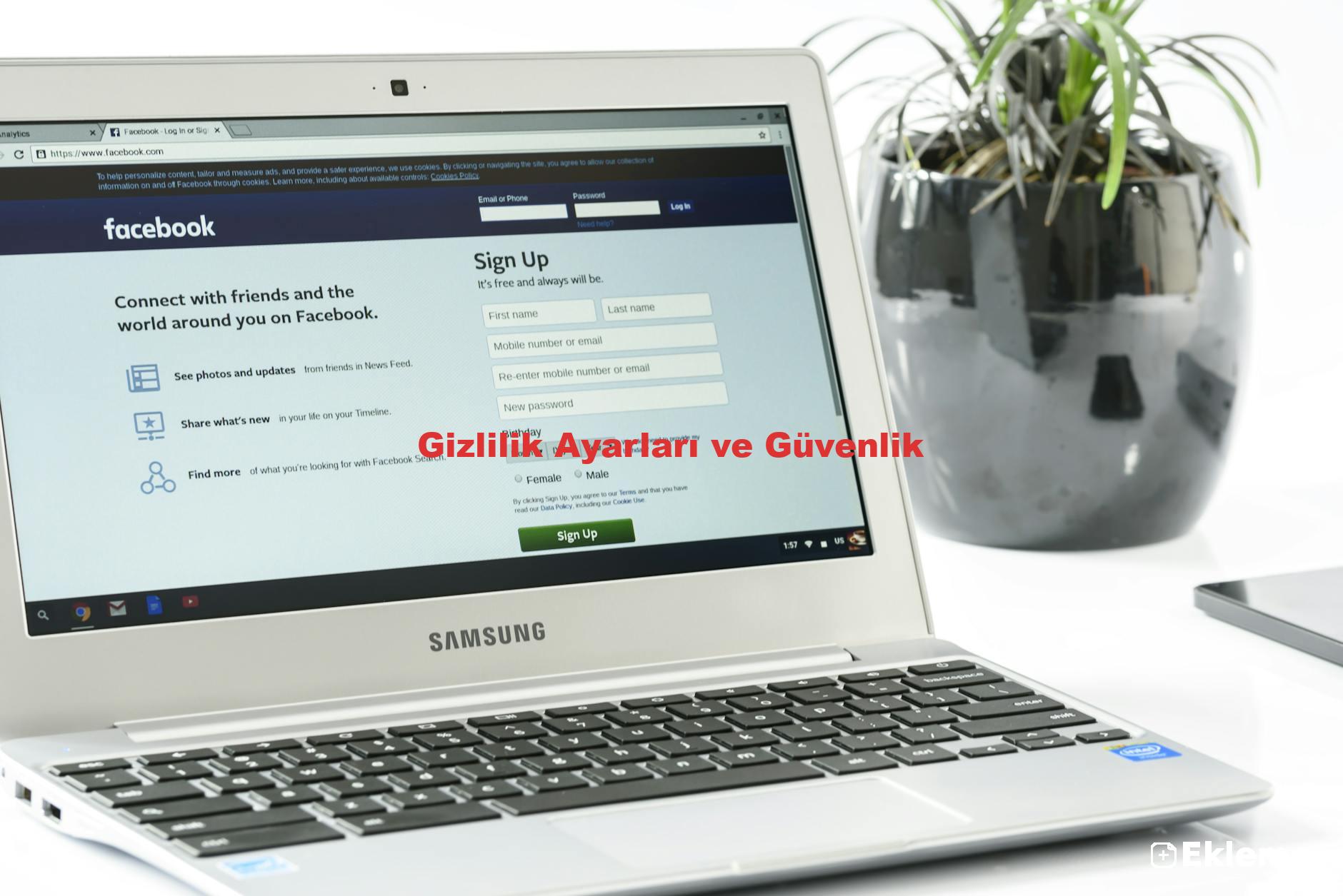 Gizlilik Ayarları ve Güvenlik