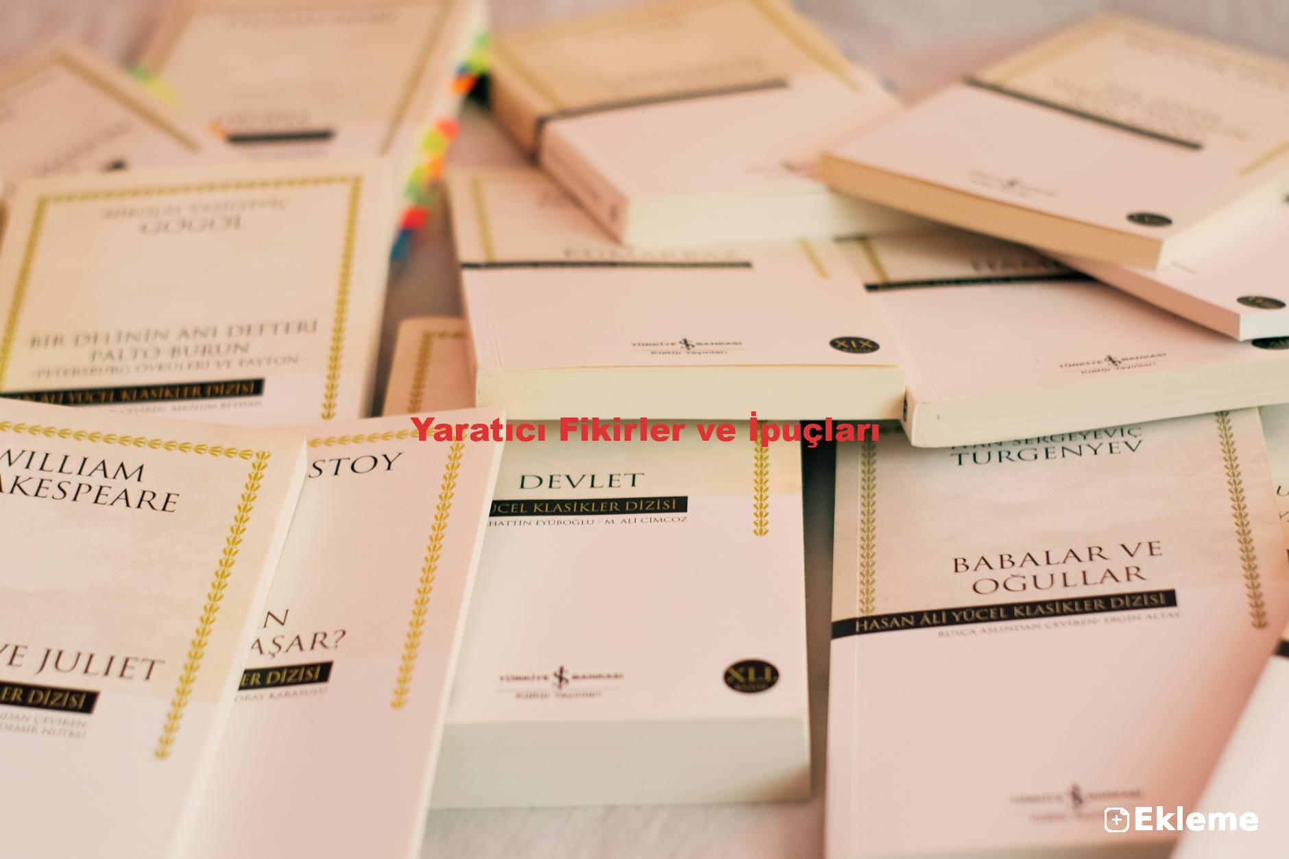 Yaratıcı Fikirler ve İpuçları