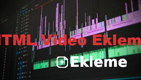 HTML Video Ekleme