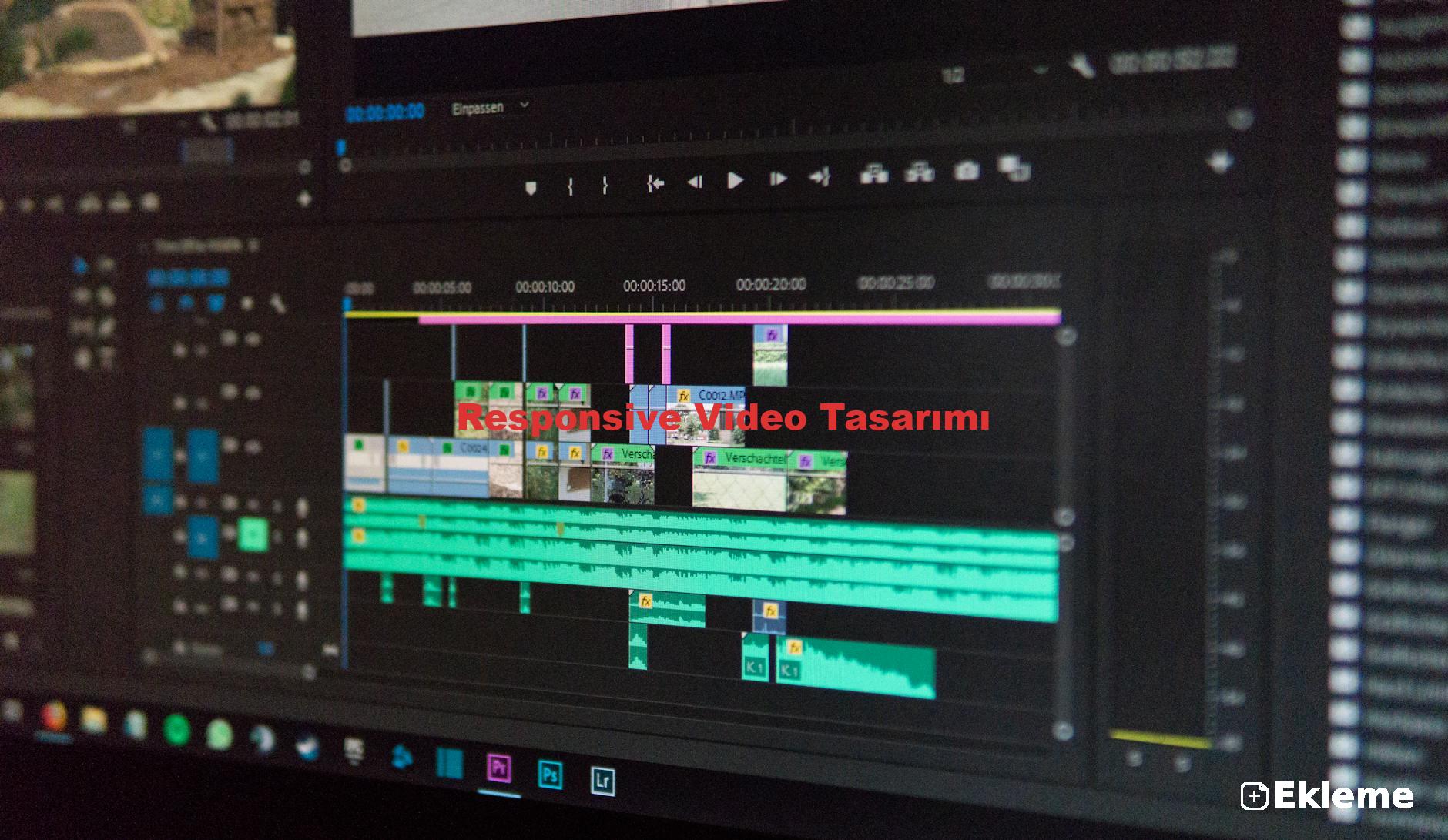 Responsive Video Tasarımı