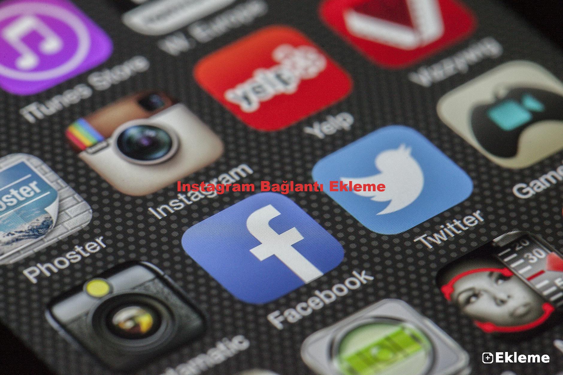 Instagram Bağlantı Ekleme