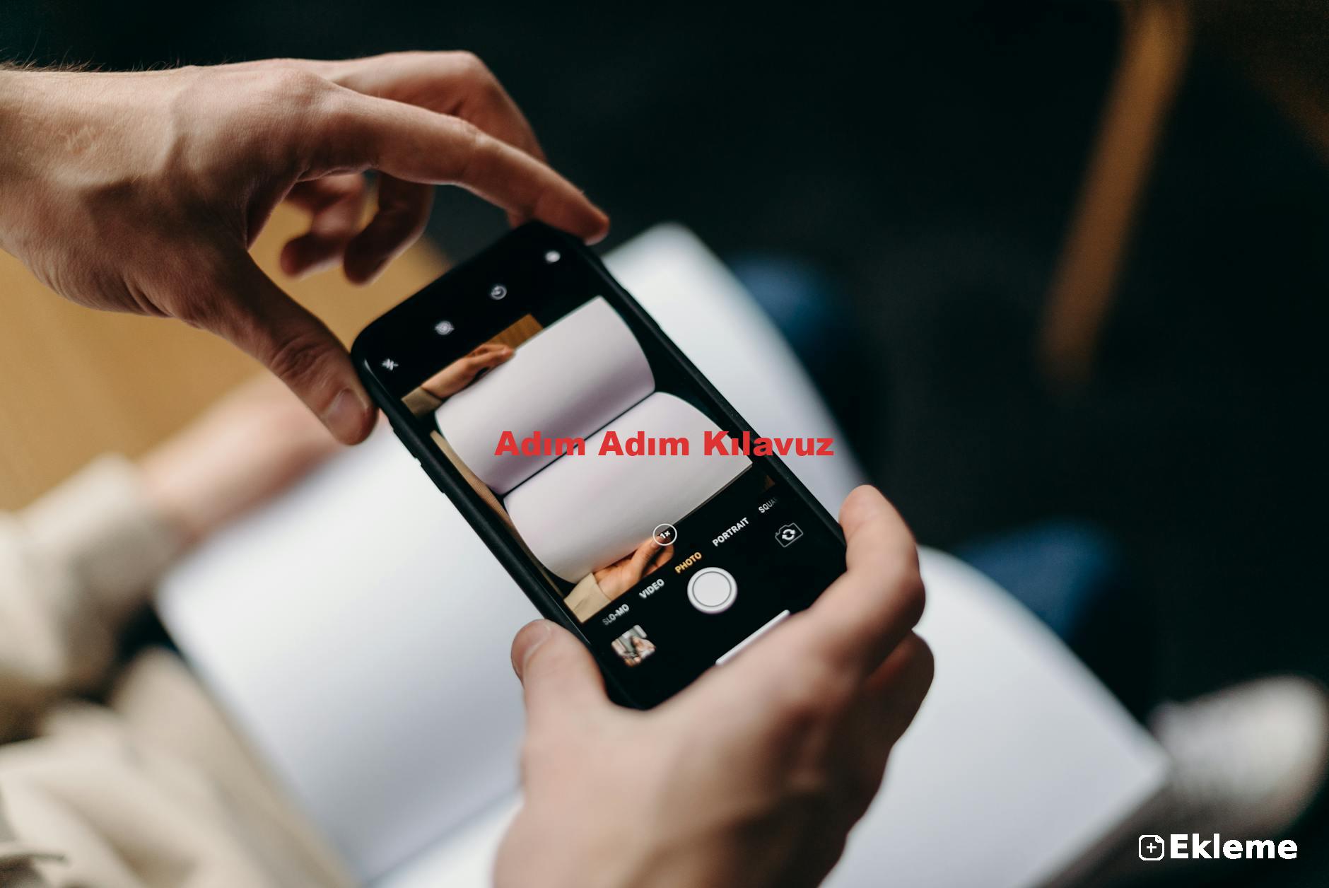 Adım Adım Kılavuz