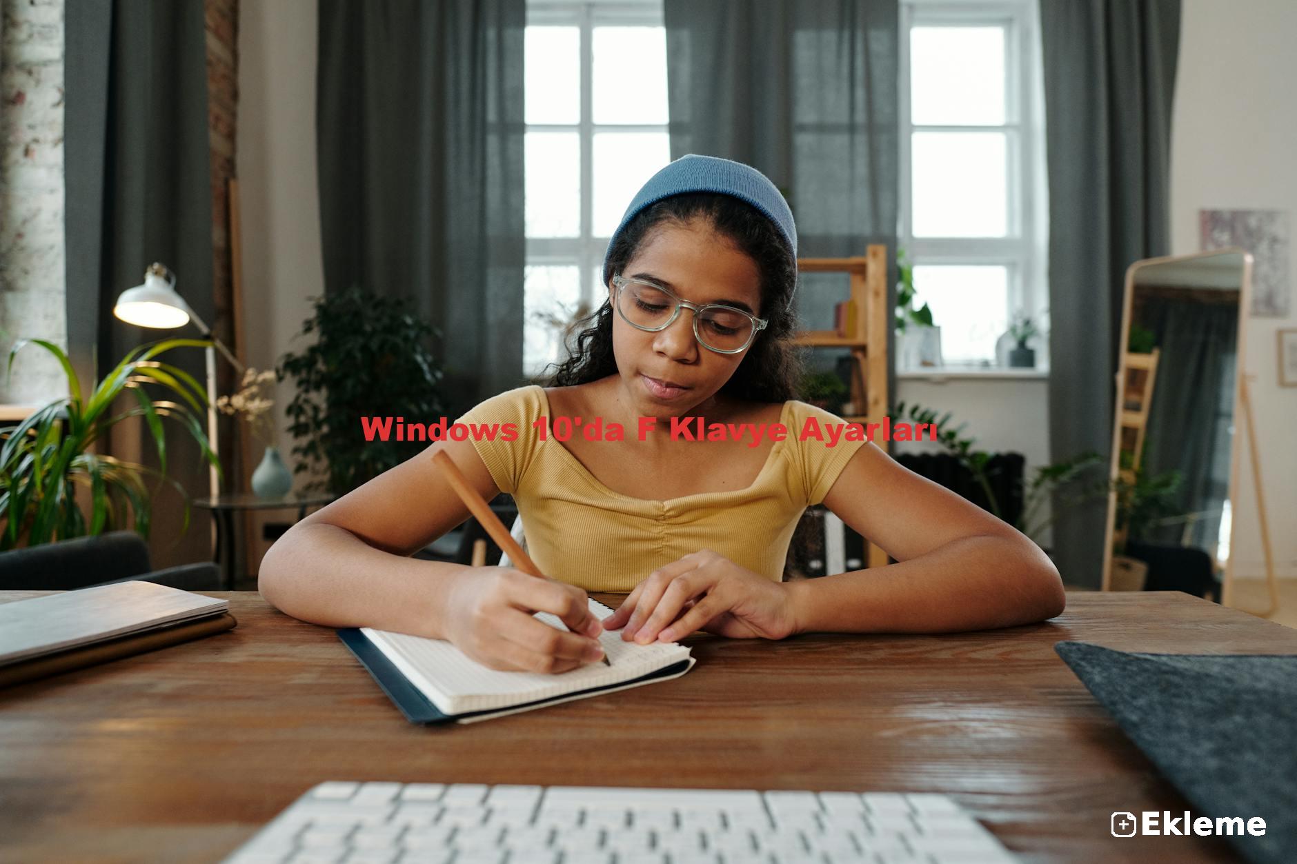 Windows 10'da F Klavye Ayarları