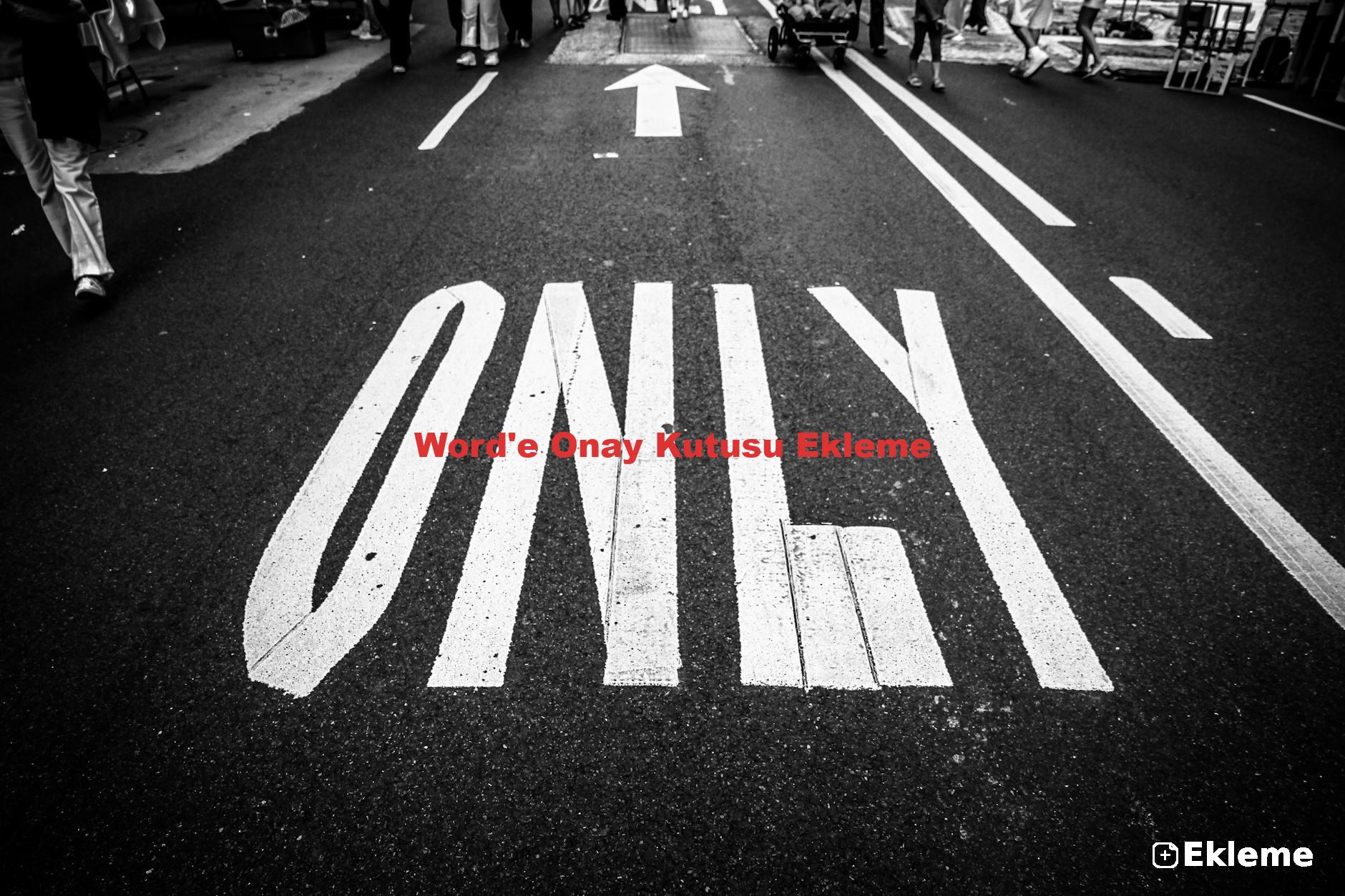 Word'e Onay Kutusu Ekleme