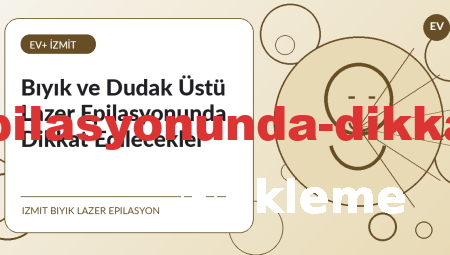 Bıyık ve Dudak Üstü Lazer Epilasyonunda Dikkat Edilecekler